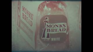 Monk's Bread
