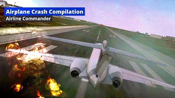 Airplane Crash Compilation Airline Commander