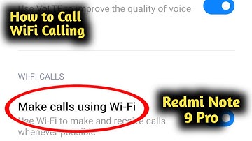How to Call WiFi Calling in Redmi Note 9 Pro