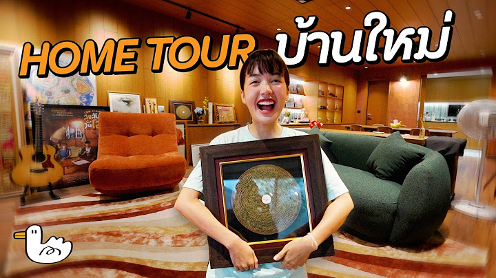 Home tour ! บ้านๆแบบฉบับนักเดินทาง I EP.2