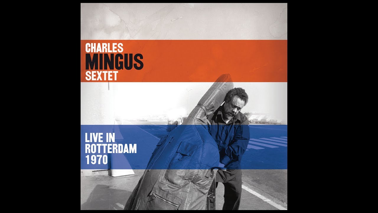 mingus orange was the color of her dress Orange Was the Color of Her Dress, then Blue Silk - Charles Mingus