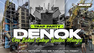 Download Lagu DJ DENOK ( Ora bakal cukup lautan mangsi ) STYLE TRAP PARTY BASS PUNEL BY BSB FUNDURACTION MP3