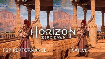 AMD FSR Performance vs Native 1080p | Horizon Zero Dawn: Complete Edition