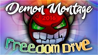 Freedom Dive Demon Montage Geometry Dash 2016 Guitarherostyles Youtube - freedom dive loud roblox