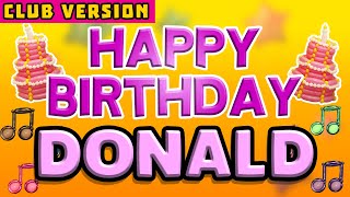 Happy Birthday Donald Pop Version 2 The Perfect Pop Birthday Song For Donald Club Version