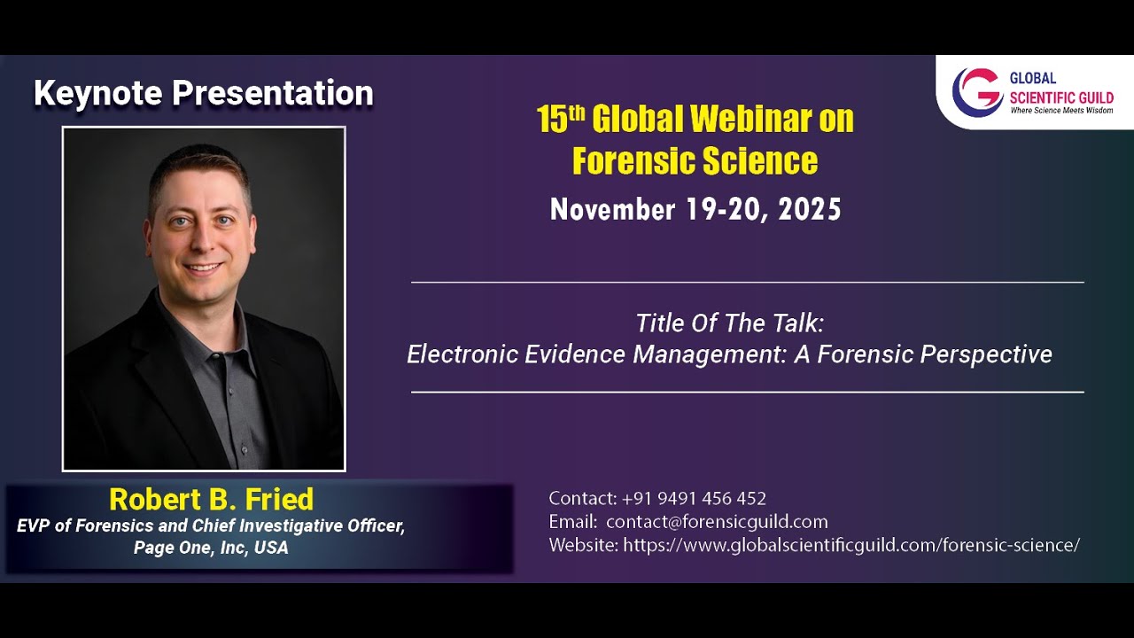Robert B Fried Presentation- 15th Global Webinar on Forensic Science ...