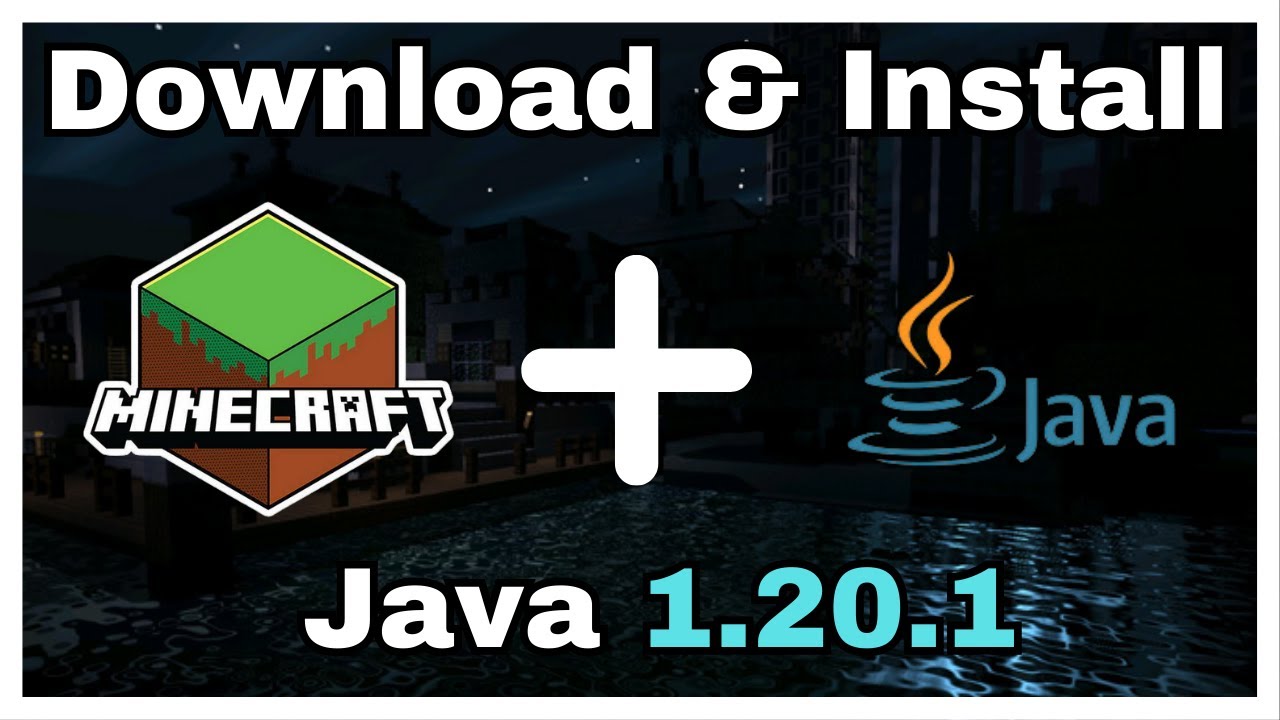 Minecraft 1.20.1 Java Edition Download