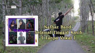 nafhaz #band _ selamat tinggal kasih -tanpa vokal |  #indie #cikidang #sukabumi #music #sukabumihits