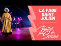 Ref:tKZNGKf05Ps Festival de la fage saint julien : les bouffons (2017) - ballet de savoie