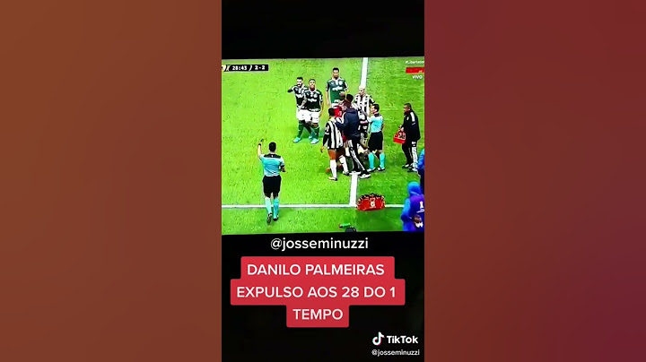 Danilo expulso Palmeiras x Atlético Mineiro