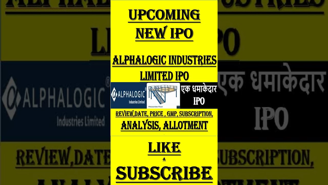 Alphalogic IPO | Alphalogic Industries IPO GMP | Alphalogic IPO | UPCOMING IPO 