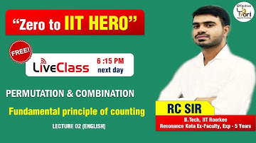 Permutation & Combination L02E | IIT JEE Maths by RC Sir | Fundamental Principal of Counting P&C