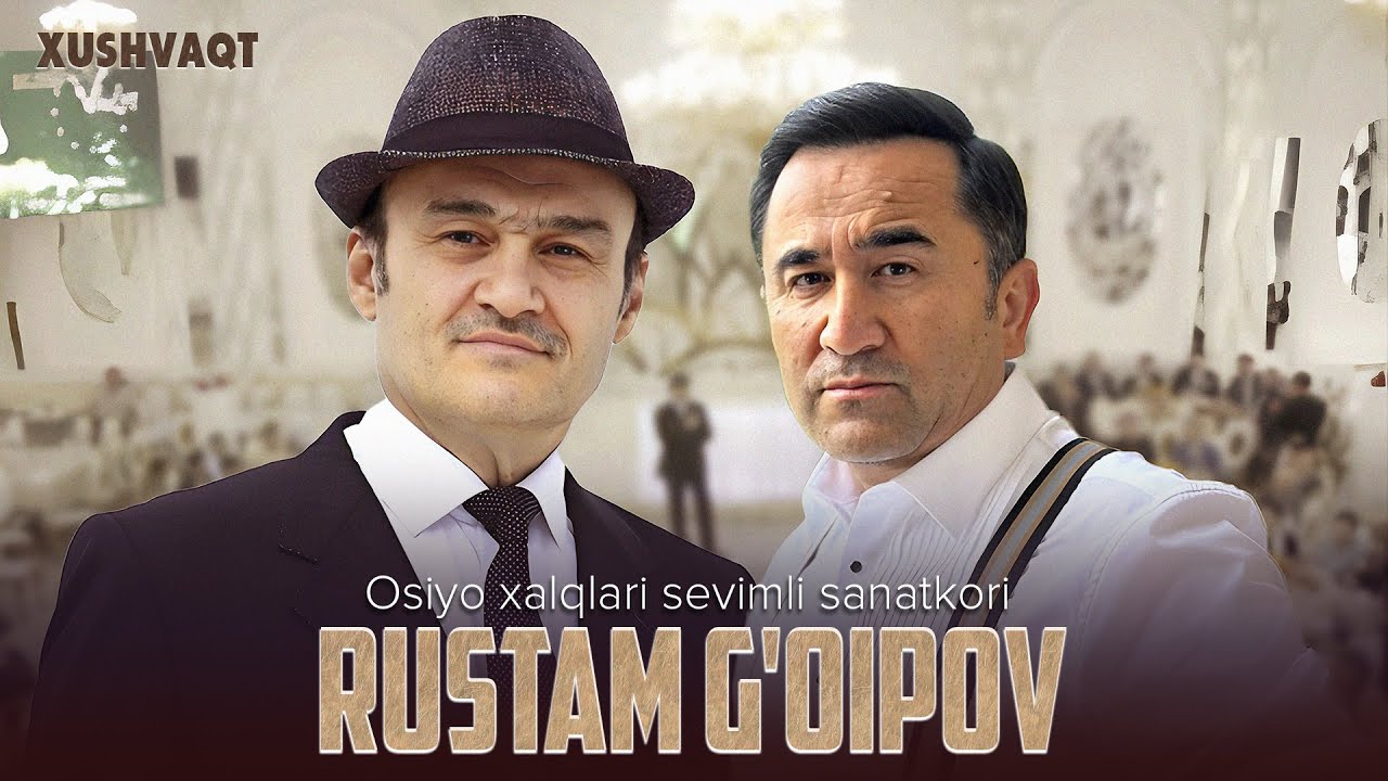 Tolibjon Isroilov | Xushvaqt - Osiyo xalqlari sevimli sanatkori Rustam G'oipov