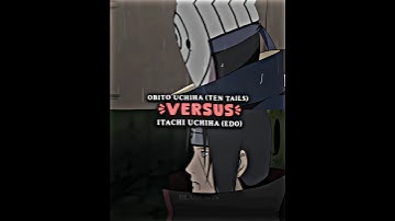 Obito Vs Itachi #edit #naruto #whoisstrongest #obito #itachi #whoisstronger #cobrakai