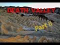 Death Valley - Part II