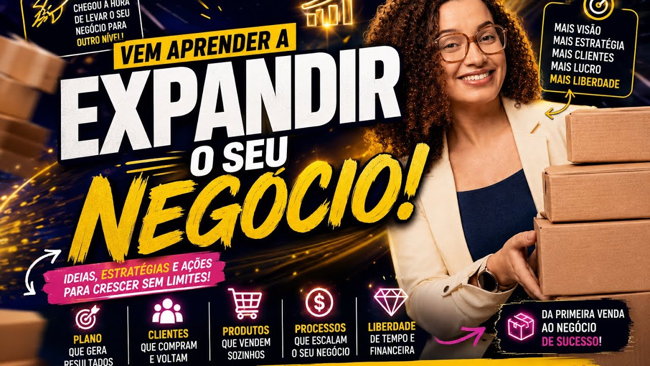 VEM APRENDER A EXPANDIR SEU NEGÓCIO !!! - YouTube