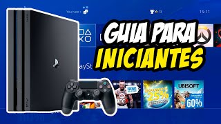 PLAYSTATION 4 | GUIA COMPLETO PARA INICIANTES CONHECENDO O PS4