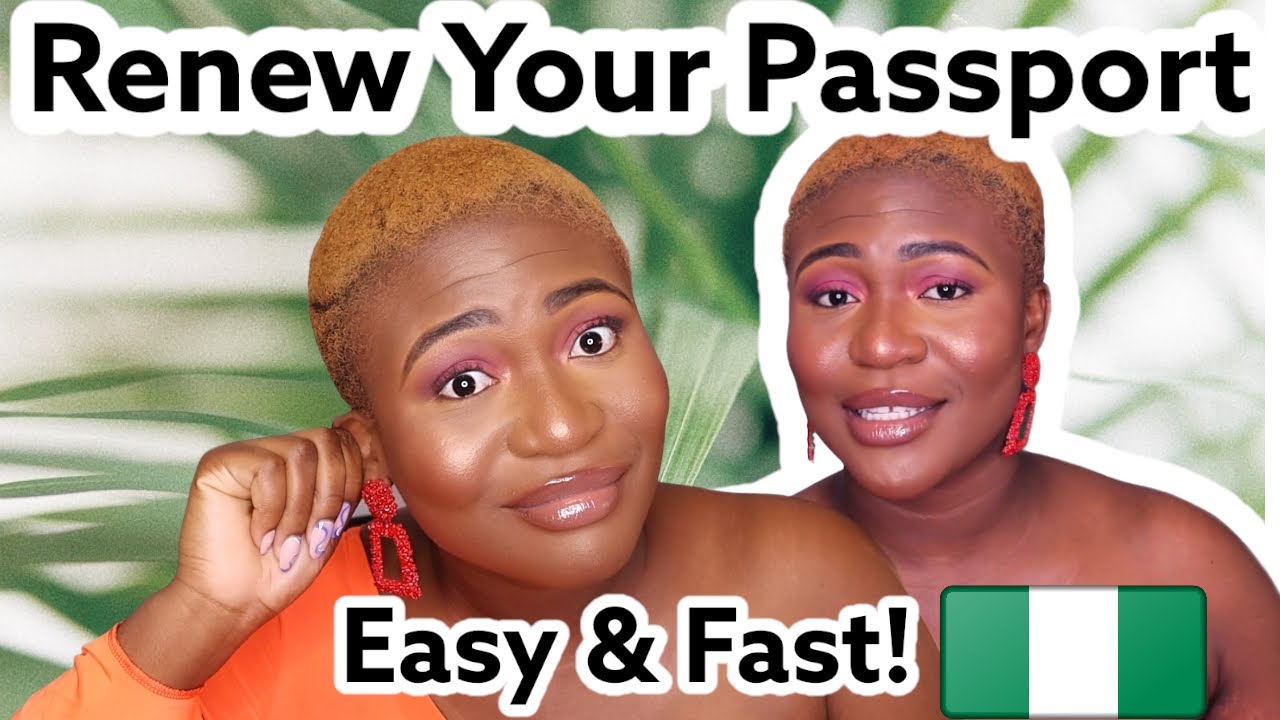 HOW TO RENEW YOUR NIGERIAN PASSPORT IN AMERICA Nigerian Passport How to renew your nigerian passport in america nigerian passport