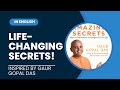 Life’s Amazing Secrets | Gaur Gopal Das | Life-Changing Lessons