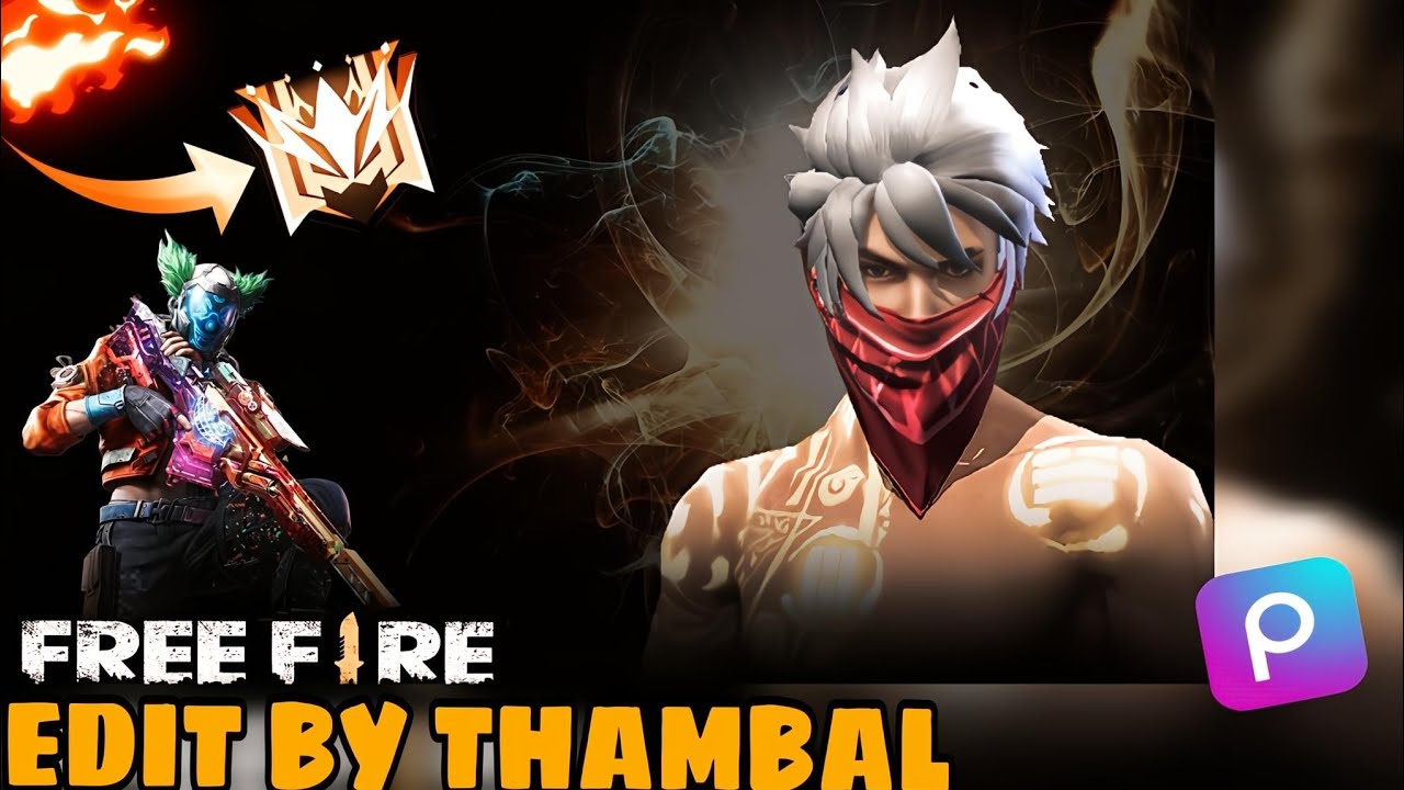 FREE FIRE EDIT BY THAMBAL 💯