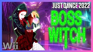 Just Dance 2022 Unlimited Wii - Boss Witch Ubisoft Clean Cover By Skarlett Klaw 13.1K