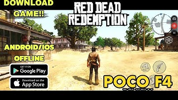 Red Dead Redemption NETFLIX Edition (ANDROID/IOS) Gameplay On POCO F4 Snapdragon 870