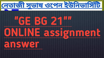 NSOU UG ""GE BG 21"" 2022 ONLINE ASSIGNMENT ANSWER