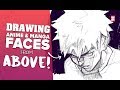 DRAWING an Anime Manga FACE from ABOVE! SO HARD TO DRAW!