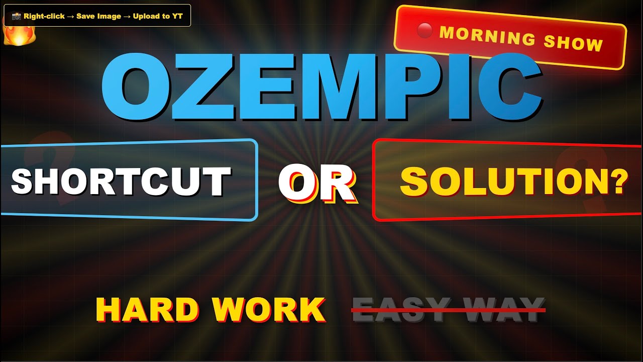 The Ozempic Debate: Shortcut or Solution? | Hard Work vs Easy Way Out | Morning Show