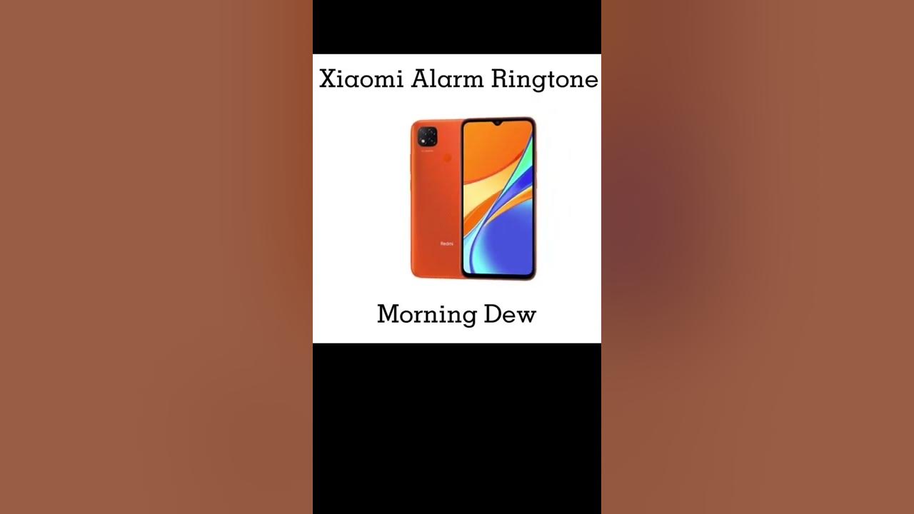Xiaomi Alarm Ringtone Morning Dew