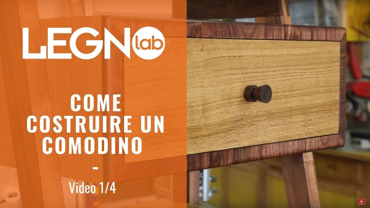 COME COSTRUIRE UN COMODINO. Videotutorial completo. Prima parte