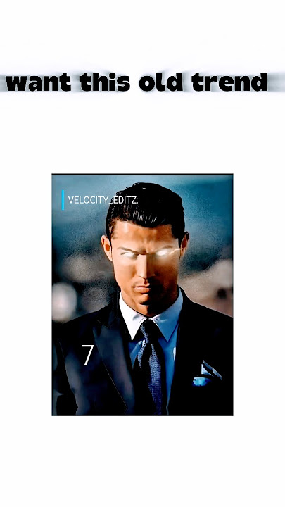 Ronaldo Edit ll old trend ll despacito song ll