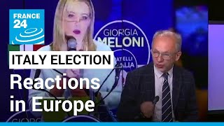 Analysis: How is Europe reacting to the Italian election outcome? • FRANCE 24 English