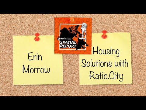 Housing Solutions with Ratio.City – Episode 14 – Spatial Report