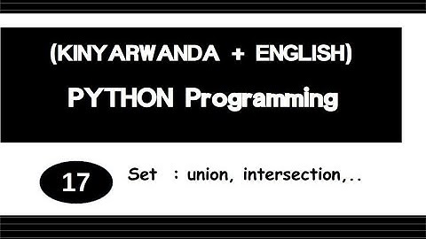17.KinyaRwanda + English (Python Programming) Set