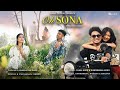 Oh sona  a bodo music teaser 2024  anand official 