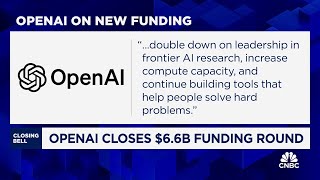 OpenAI closes $6.6 billion funding round