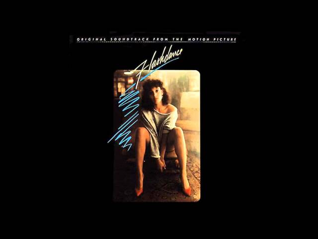 01. Irene Cara - Flashdance... What A Feeling (Original Soundtrack 1983) HQ class=