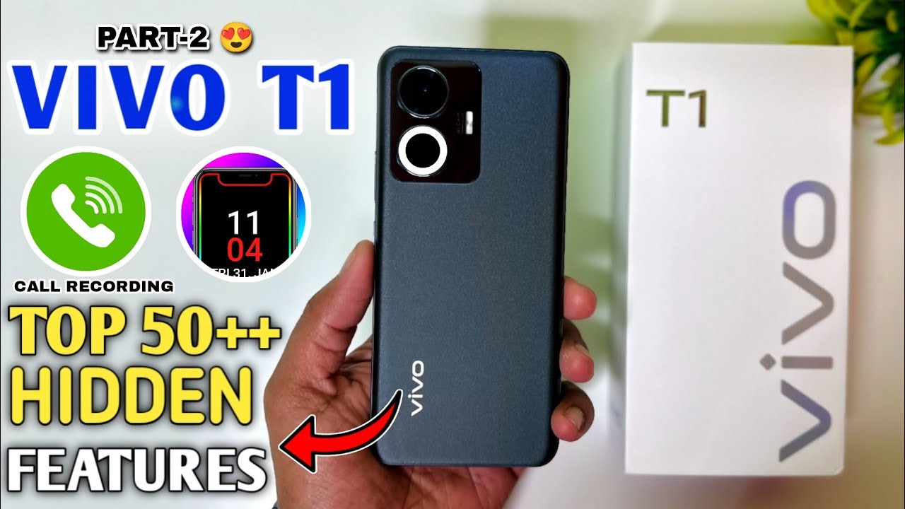 vivo-t1-44w-top-50-hidden-features-part-2-vivo-t1-4g-tips