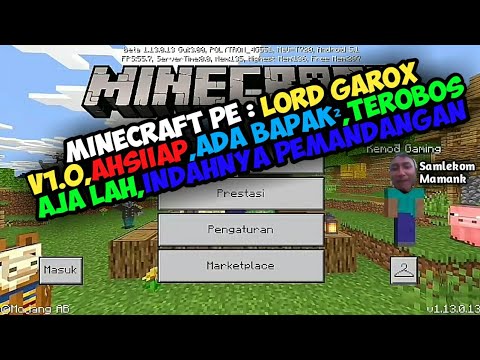 Minecraft PE : Lord Garox V1.0,Ahsiiap,Ada Bapak²,DLL - YouTube