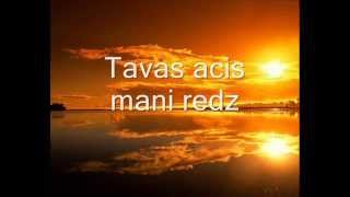 Tavas acis mani redz