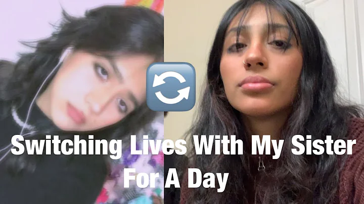 SWITCHING LIVES With My SISTER For A Day