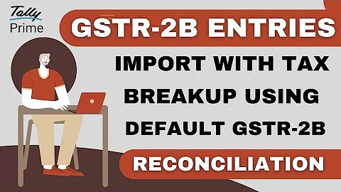 Import GST Reconciliation data directly from GST Portal into Tally in Single Click with Tax Breakup