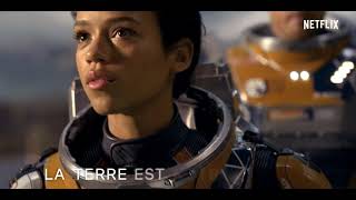 Perdus dans l'espace - Premier teaser pour la série reboot de Lost in Space, sur Netflix (VF)