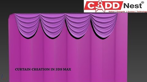 CURTAIN CREATION IN 3DS MAX - CADD Nest