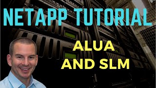 NetApp ALUA and SLM Tutorial screenshot 4