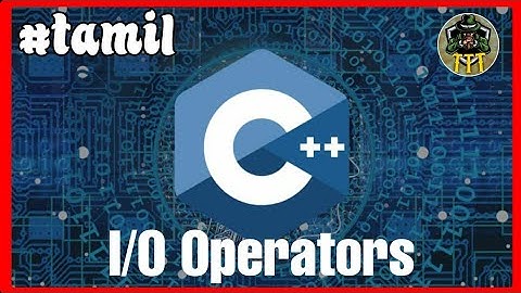 I/O Operators in C++ | input operators | Output operators|C++ programming language |C++ full course.