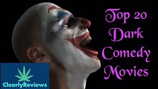 Top 20 Dark Comedy Movies