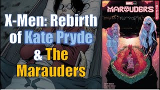 Kate Pryde Resurrection Solved! Maybe? | Marauders #11 | Krakin' Krakoa #70