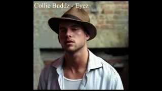 Collie Buddz - Eyez